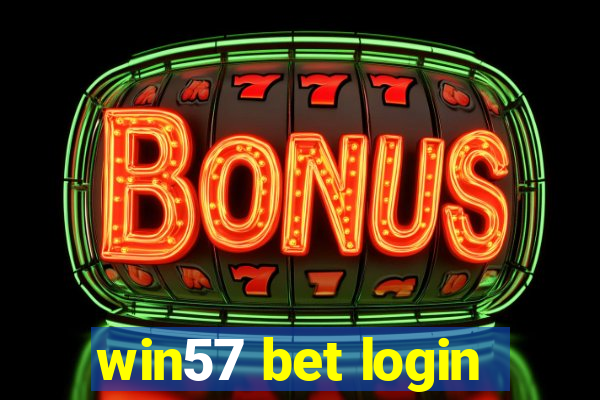 win57 bet login